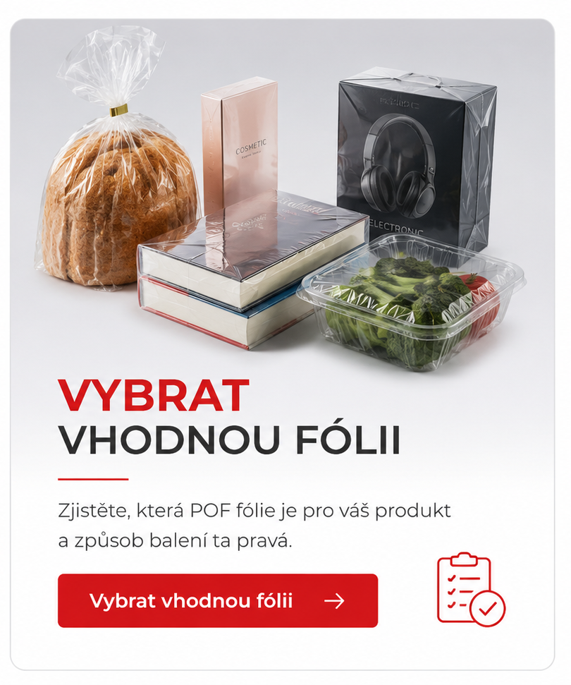 Výběr vhodné POF fólie pro balení výrobků